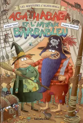 Couverture du produit · Les aventures d'Agathabaga : Agathabaga et l'affreux Barbableu - Dès 4 ans