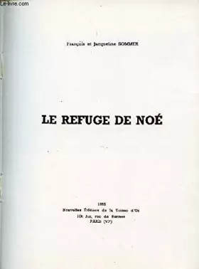 Couverture du produit · LE REFUGE DE NOE