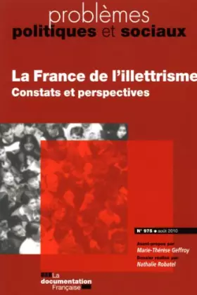 Couverture du produit · La France de l'illettrisme. Constats et perspectives (N.974-975 Juillet-Aout 2010)