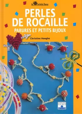 Couverture du produit · Perles de rocaille, parures et petits bijoux
