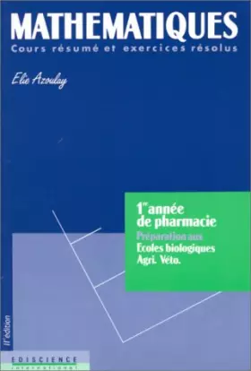 Couverture du produit · Mathématiques. Cours résumé et exercices résolus, 1re année de pharmacie