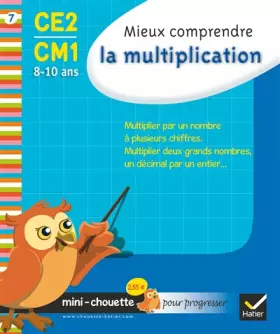 Couverture du produit · Mini chouette mieux comprendre la multiplication CE2/CM1 8-10 ans