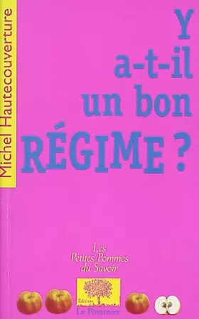 Couverture du produit · Y a-t-il un bon régime ?
