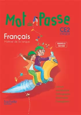 Couverture du produit · Mot de Passe Français CE2 - Livre élève - Ed. 2015
