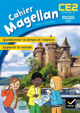 Couverture du produit · Magellan Questionner le temps et l'espace CE2 éd. 2016 - Cahier de l'élève