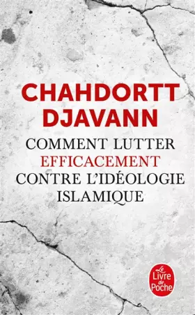 Couverture du produit · Comment lutter efficacement contre l'idéologie islamique