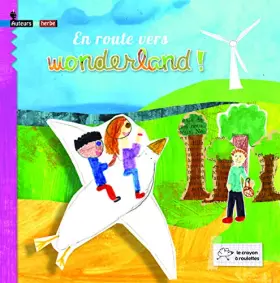 Couverture du produit · En route vers Wonderland !