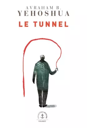 Couverture du produit · Le tunnel: roman