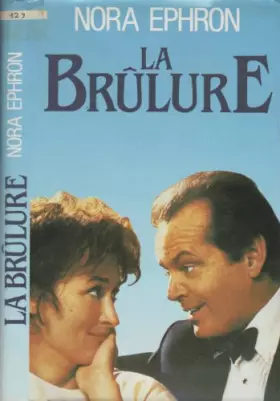Couverture du produit · La Brûlure