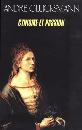 Couverture du produit · Cynisme et passion