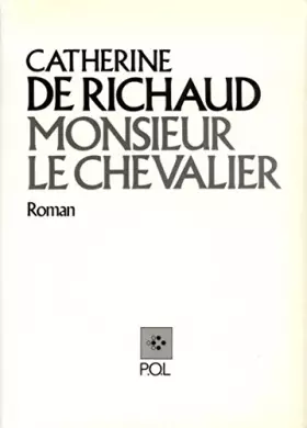 Couverture du produit · Monsieur le Chevalier