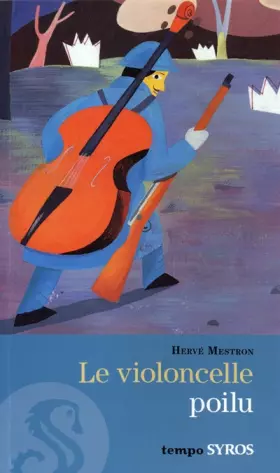 Couverture du produit · VIOLONCELLE POILU