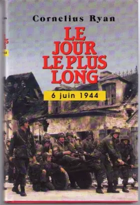 Couverture du produit · Le jour le plus long (6 juin 1944)