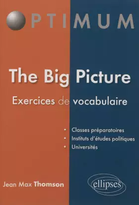 Couverture du produit · The Big Picture Exercices De Vocabulaire