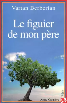 Couverture du produit · Le figuier de mon père