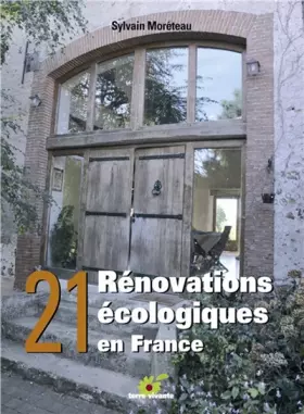 Couverture du produit · 21 rénovations écologiques en France