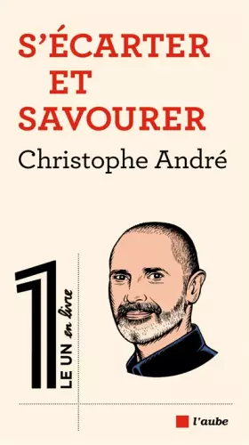 Couverture du produit · S'écarter et savourer
