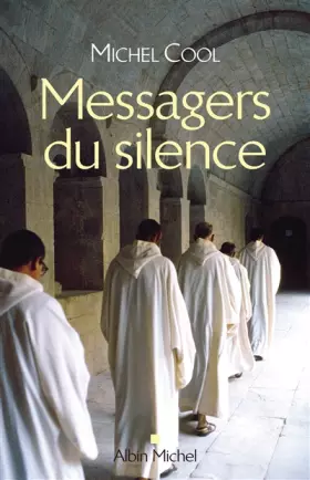 Couverture du produit · Messagers du silence: Les nouvelles voix monastiques