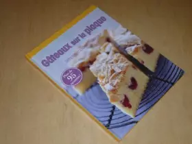 Couverture du produit · GATEAUX SUR LA PLAQUE Simples, rapides & délicieux / Naumann & Gobel / Plus de 95 Recettes!