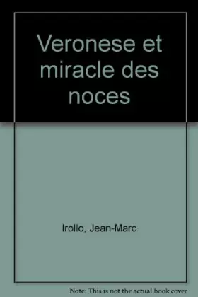 Couverture du produit · Véronèse et le miracle des noces