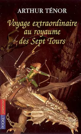 Couverture du produit · Voyage extraordinaire au royaume des Sept Tours