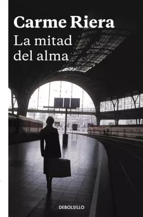 Couverture du produit · La mitad del alma (Best Seller)