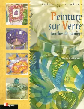 Couverture du produit · Peinture sur verre. Touches de lumière