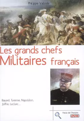 Couverture du produit · Les grands chefs militaires français