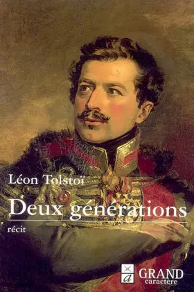 Couverture du produit · Deux générations (ou Deux Hussards)