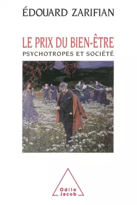 Couverture du produit · Le prix du bien-être : Psychotrophes et société