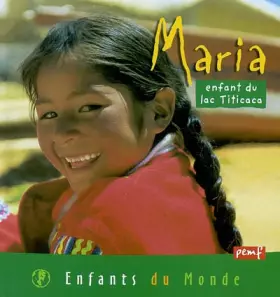 Couverture du produit · Maria : Enfant du Lac Titicaca