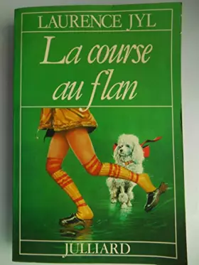 Couverture du produit · la course au flan