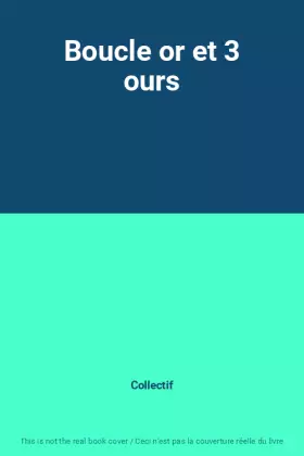 Couverture du produit · Boucle or et 3 ours