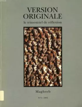 Couverture du produit · Version originale, le trimestriel de reflexion, n° 4, 1994, maghreb