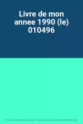 Couverture du produit · Livre de mon annee 1990 (le) 010496