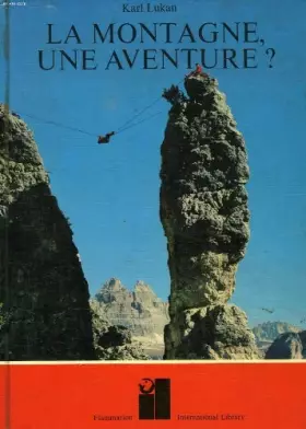 Couverture du produit · La montagne, une aventure ?