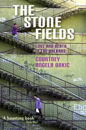 Couverture du produit · The Stone Fields : An Epitaph for the Living