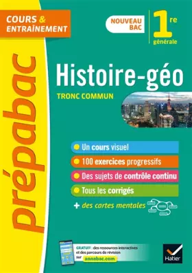 Couverture du produit · Prépabac Histoire-Géographie 1re générale: nouveau programme de Première