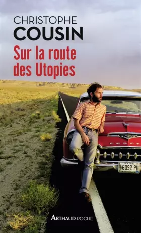 Couverture du produit · Sur la route des utopies