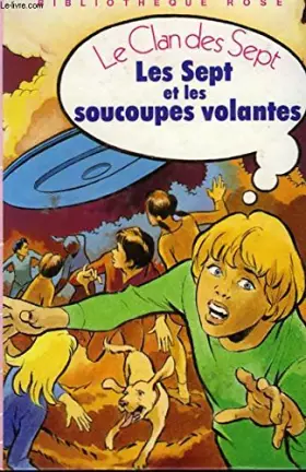 Couverture du produit · LES SEPT ET LES SOUCOUPES VOLANTES