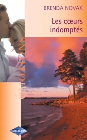 Couverture du produit · Les coeurs indomptés