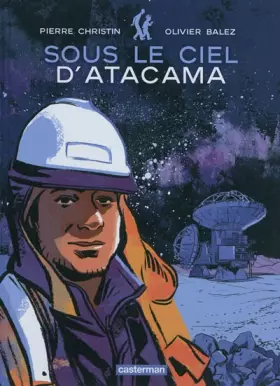Couverture du produit · Sous le ciel d'Atacama