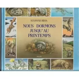 Couverture du produit · Nous dormons jusqu'au printemps