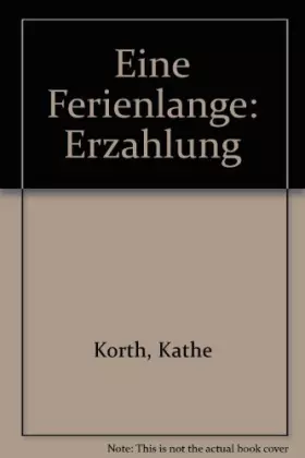 Couverture du produit · Eine Ferienlänge: Erzählung (German Edition)