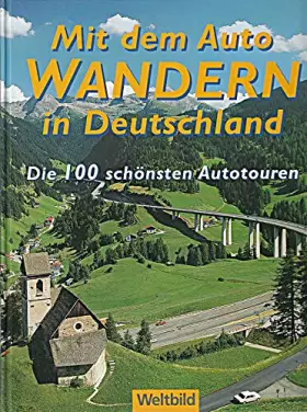 Couverture du produit · Mit dem Auto Wandern in Deutschland,
