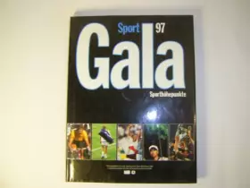 Couverture du produit · Sport Gala 97 - Sporthöhepunkte (Edition Olympische Sportbibliothek)