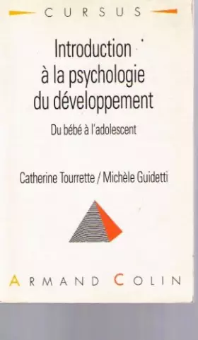 Couverture du produit · Introduction à la psychologie du développement : Du bébé à l'adolescent