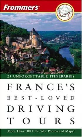 Couverture du produit · Frommer's France's Best-Loved Driving Tours