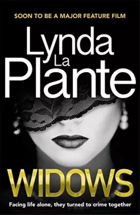 Couverture du produit · Widows: Soon to be a major feature film