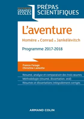Couverture du produit · L'Aventure - Homère - Conrad - Jankélévitch - Prépas scientifiques 2017-2018
